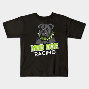 Mud Dog Racing 2 Kids T-Shirt